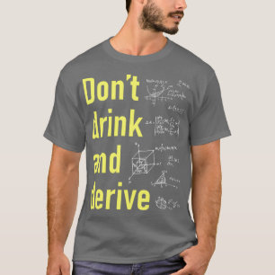 Camiseta Beber e derivar 1