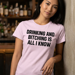 Camiseta Beber E Resmungar É Tudo O Que Eu Sei