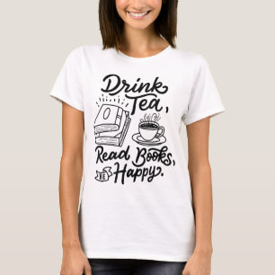 Camiseta Beber Livros De Leitura De Chá Seja Feliz Verme De
