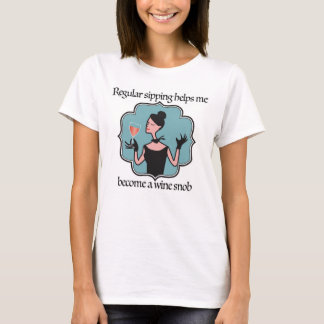 Camiseta Beber regularmente me ajuda a me tornar um esnobe