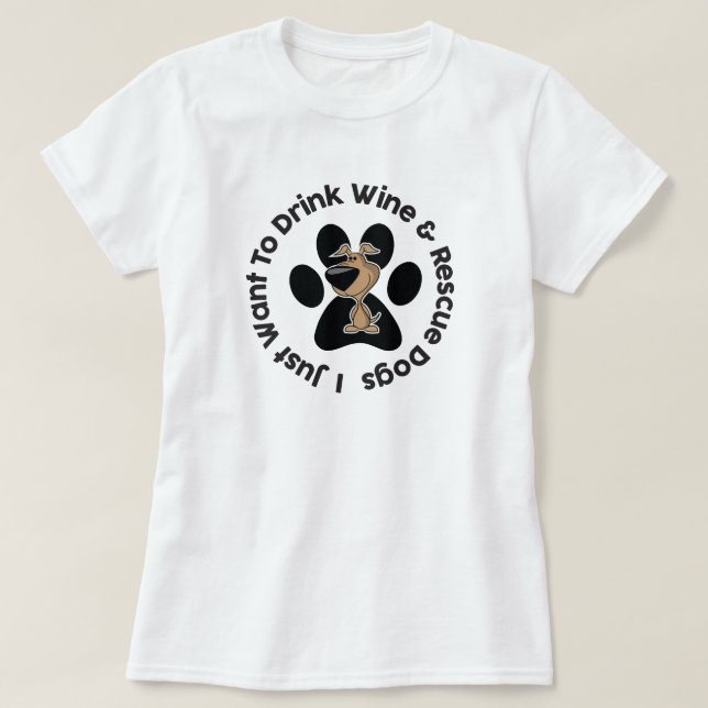 Camiseta Beber Vinho e Cães de Emergência (Frente do Design)