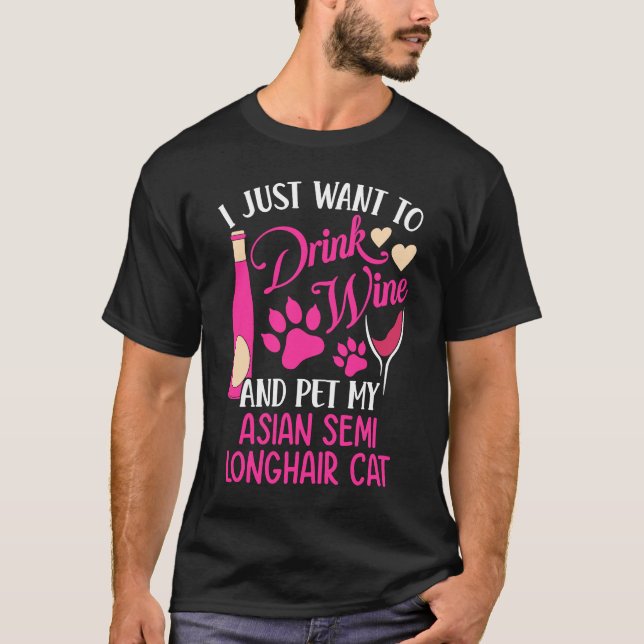 Camiseta Beber vinho e Pet Meu Gato de Cabelo Semi Asiático (Frente)