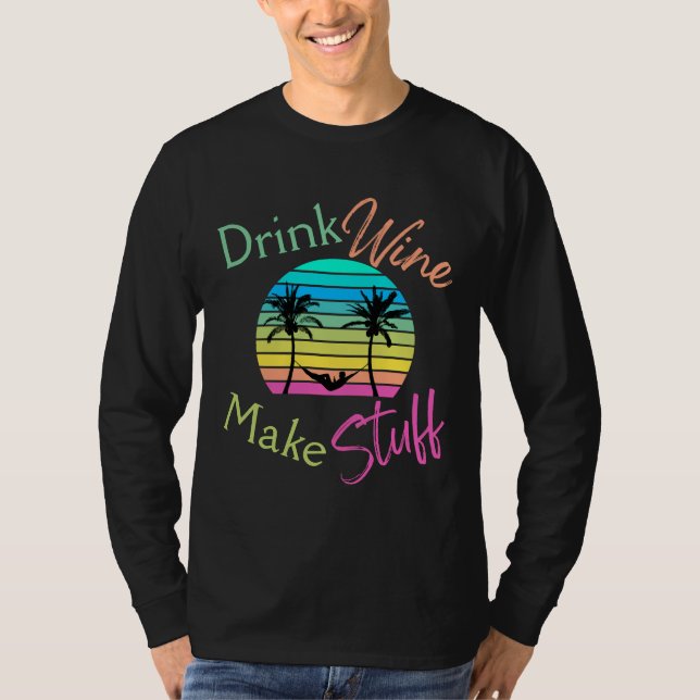 Camiseta Beber Vinho Torna As Coisas Mais Soltas Com Palmei (Frente)