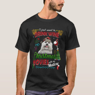 Camiseta Beber Vinho Ver Filmes De Natal Com O Meu Maltês
