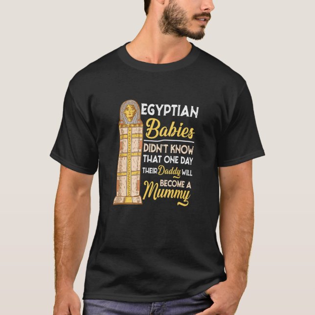 Camiseta Bebês Egípcios Não Sabiam Humor Histórico Hilário (Frente)