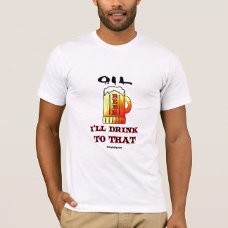 Camiseta Bebida ao óleo, t-shirt da cerveja, humor do campo