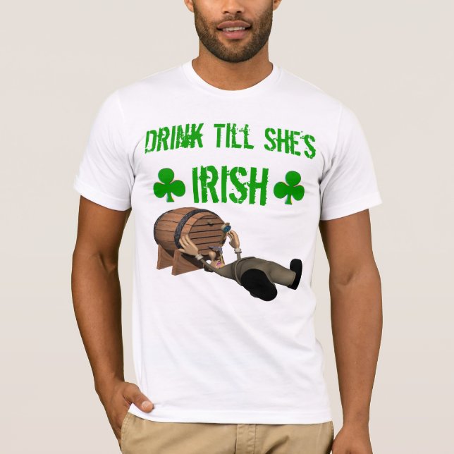 Camiseta Bebida até que for t-shirt irlandês (Frente)
