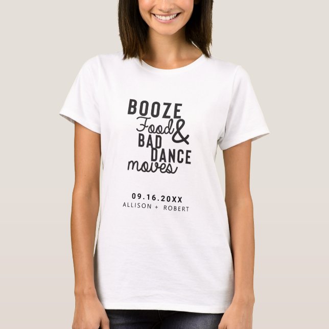 Camiseta Bebida Comida e Movimentos de Dança Ruins Data do  (Frente)