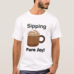 Camiseta Bebida de Café Latte Sorvendo Pura Alegria