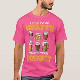 Camiseta Bebida De Cerveja artesanato, Engraçado Eu Gosto D