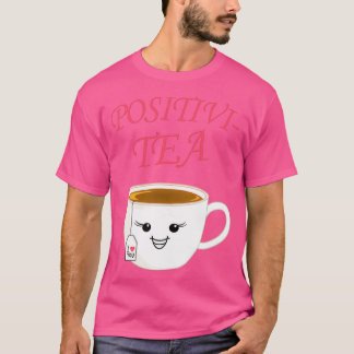 Camiseta Bebida de presente positiva para chá engraçado