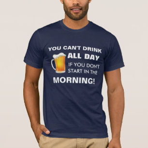 Camiseta Bebida o dia inteiro