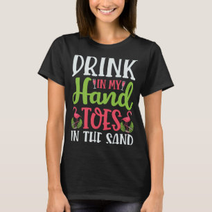 Camiseta Bebida Praia Nos Meus Dedos De Mão Na Areia Flamin