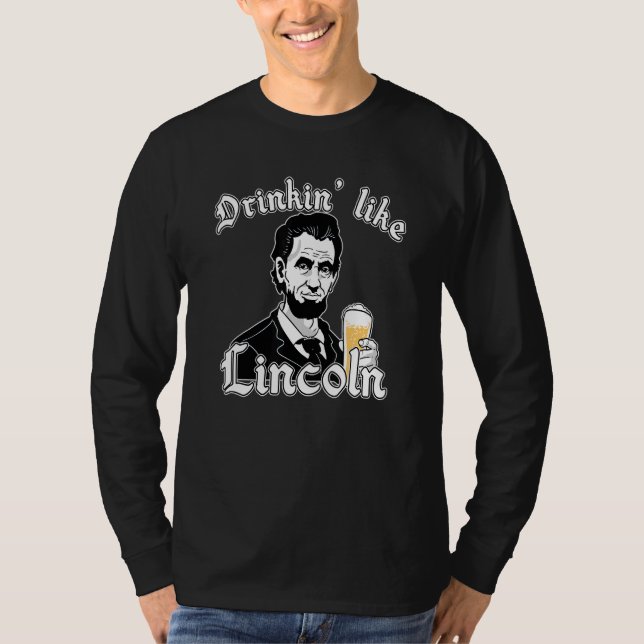 Camiseta Bebidas Como Lincoln Usa Bandeira 4 De Julho Quart (Frente)