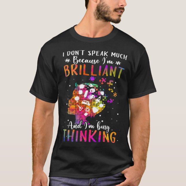 Camiseta Because I m Brilliant Puzzle Autism Awareness Mont (Frente)
