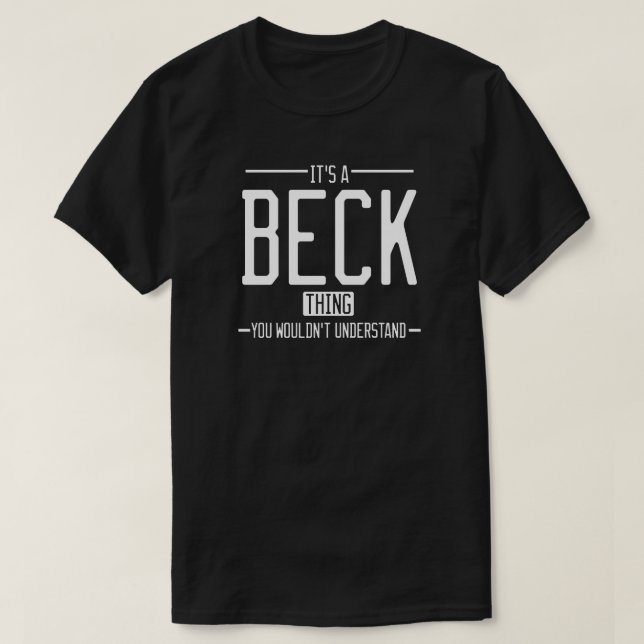 Camiseta Beck Surname engraçado família engraçada (Frente do Design)