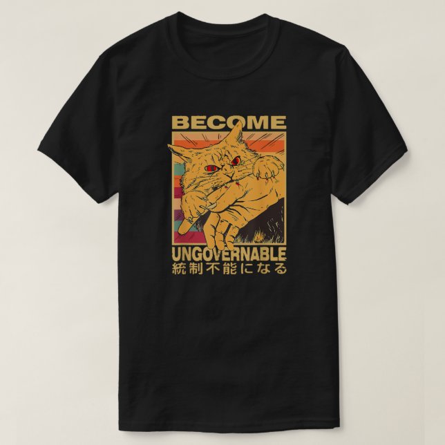 Camiseta Become Ungovernable Funny Japanese Cat (Frente do Design)