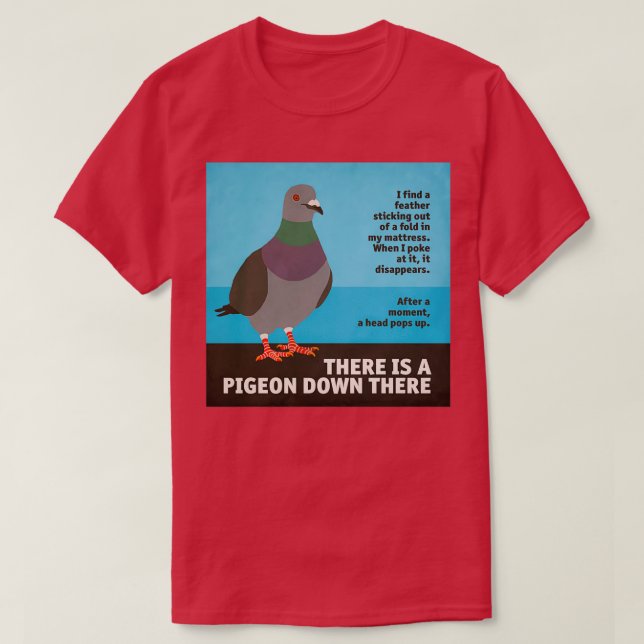 Camiseta Bed Pigeon 2 (Frente do Design)