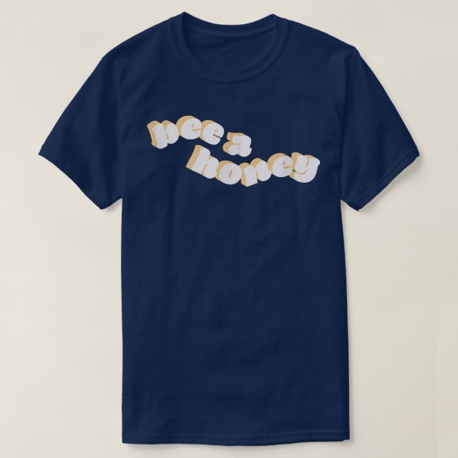 Camiseta Bee a Honey Motivation (Frente do Design)