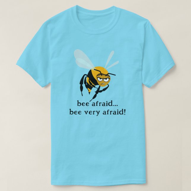 Camiseta Bee Afraid (Frente do Design)