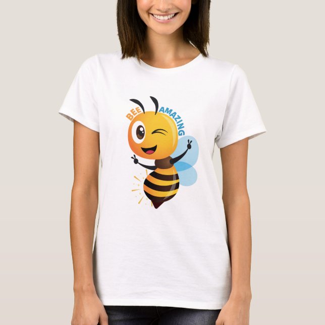 Camiseta Bee Amazing T-Shirt – Cute Inspirational Honeybee  (Frente)