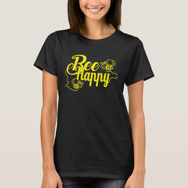 Camiseta Bee Happy Bee Beekeeping Maya Honey Beekeeping Bee (Frente)