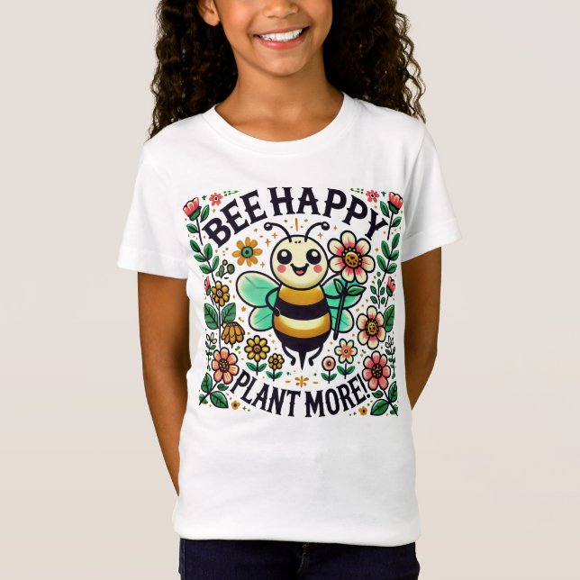 Camiseta Bee Happy, Plante Mais! Abelhas alegres (Frente)