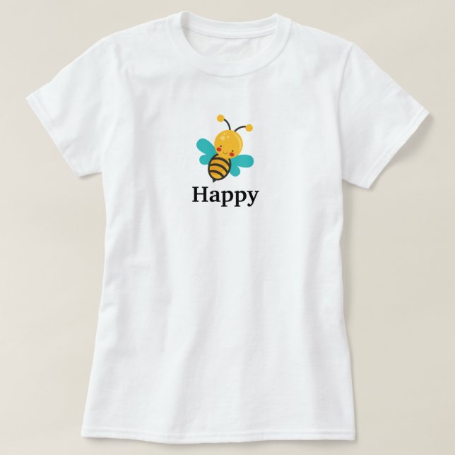 Camiseta Bee Happy T-Shirt (Frente do Design)