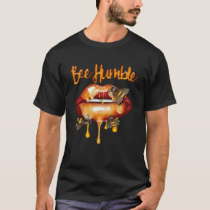 Camiseta Bee Humble Honey Lábios HoneyBee Queen Fumeke