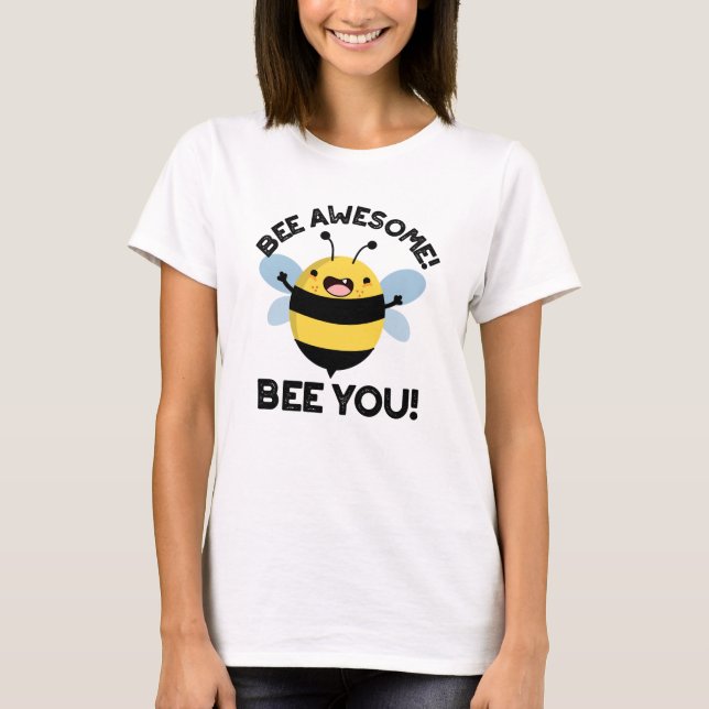Camiseta Bee Incrível Bee Você Insetos Positivos (Frente)