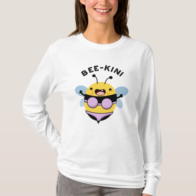 Camiseta Bee-kini Engraçado Bee Puns (Frente)