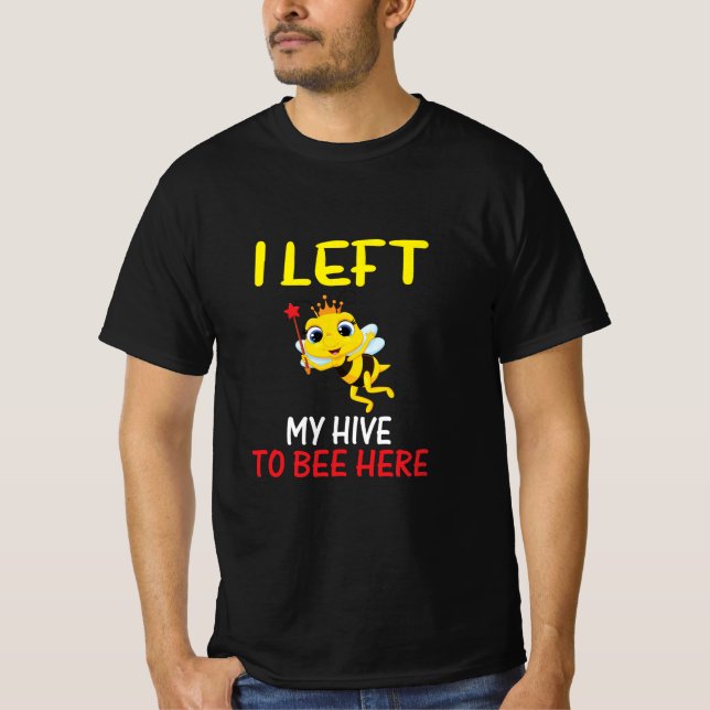 Camiseta Beekeeper Art My Hive To Bee Here (Frente)