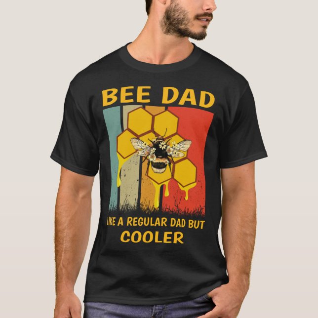 Camiseta Beekeeper Bee Dad Honey Like A Regular Dad But Coo (Frente)