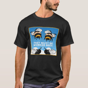 Camiseta "Beekeeper Meme I Worker Abelhas For Apiarist"