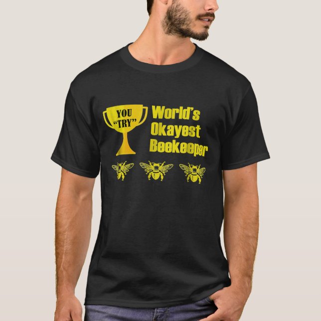Camiseta Beekeeper Okayest Beekeeper (Frente)