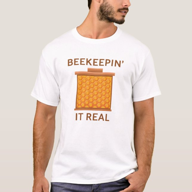 Camiseta Beekeepin It Real (Frente)