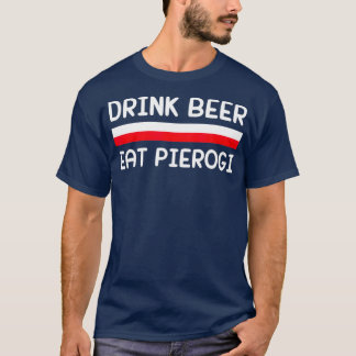 Camiseta Beer Beer Coma Pierogi Polônia Flag Presente Polon