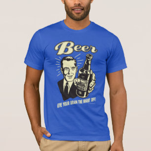 Camiseta Beer: Dê o Cérebro a Noite Desligado