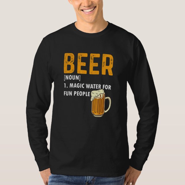 Camiseta Beer Definition  Magic Water For Fun People (Frente)