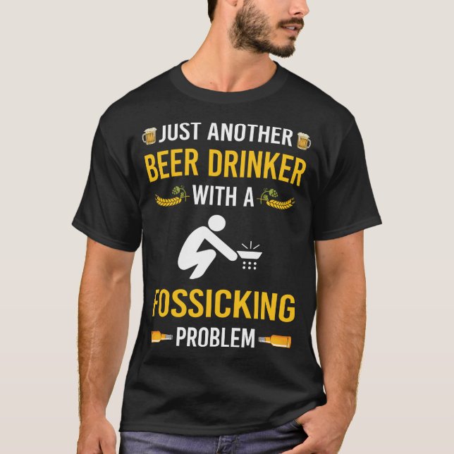 Camiseta Beer Drinker Fossicking Fos (Frente)