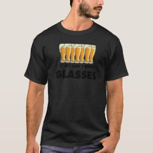 Camiseta Beer Drinker Humor Nesta Idade Preciso De Óculos