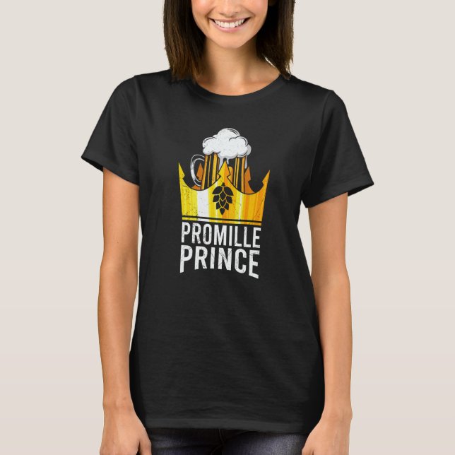 Camiseta Beer drinker promille prince Malle party festival (Frente)