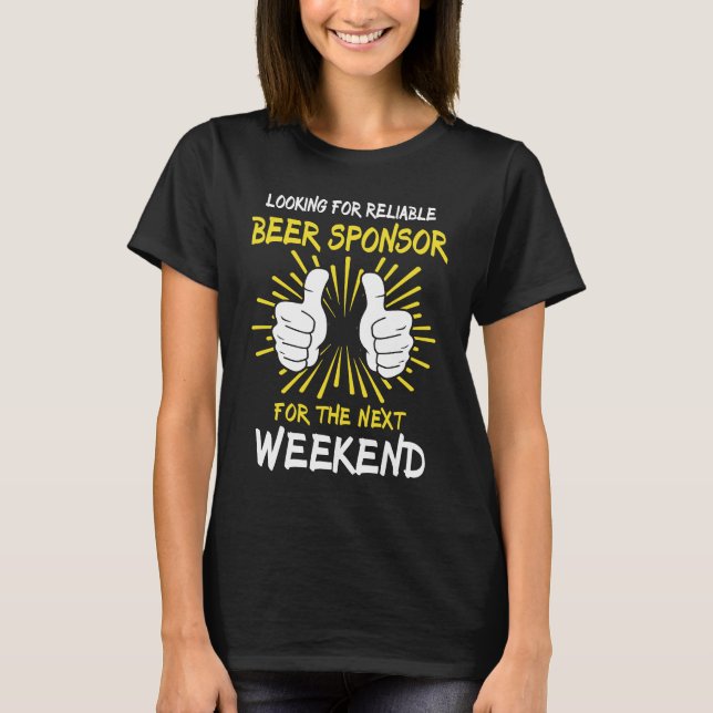 Camiseta Beer Drinker Sayings Search Beer Sponsor Beer Sayi (Frente)