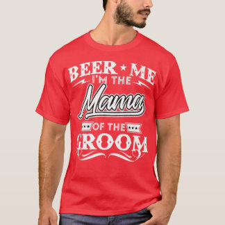 Camiseta Beer Eu Sou A Mãe Da Camada De Bebidas Drinker.