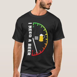 Camiseta Beer Guage Sai Eu Preciso De Uma Cerveja