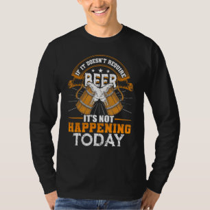 Camiseta Beer Humor Engraçado Bebendo Dizendo Adulto