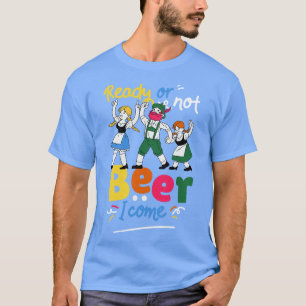 Camiseta Beer I Come Engraçado Oktoberfest