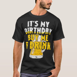 Camiseta Beer Lover É o meu aniversário Comprar-me Um Drink