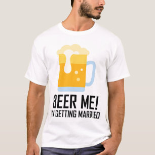 Camiseta Beer Me Casarei