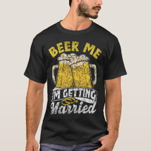 Camiseta Beer Me Casarei com o noivo Bach